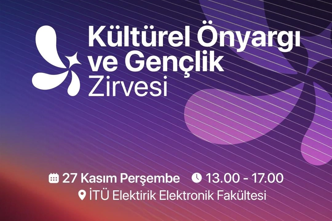 Kültürel Önyargı ve Gençlik Zirvesi 27 Kasım’da İTÜ